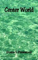 Center World 1598242067 Book Cover