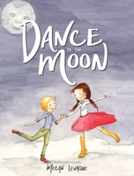 Dance to the Moon null Book Cover
