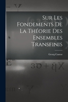 Sur Les Fondements De La Théorie Des Ensembles Transfinis 1016035748 Book Cover