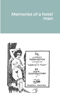 Memories of a hotel man 1716065003 Book Cover