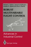 Robust Multivariable Flight Control 1447121139 Book Cover