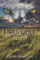 First Wolf - Second Edition 0993110428 Book Cover