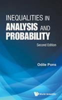 Inequalities in Analysis and Probability (Second Edition) 9814412570 Book Cover