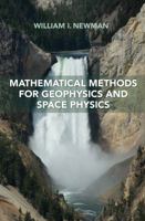 Mathematical Methods for Geophysics and Space Physics 0691170606 Book Cover