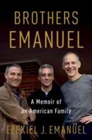 Brothers Emanuel: A Memoir of an American Family 1400069033 Book Cover