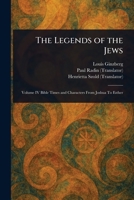 The Legends of the Jews 1023098911 Book Cover