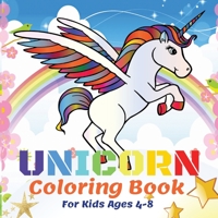 Unicorn Coloring Book For Kids Ages 4-8: 50 Beautiful Unicorns, Coloring Books For Kids Girls Kids Coloring Book Gift 1008925047 Book Cover