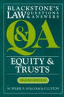 Equity and Trusts: Blackstone's Law Questions and Answers (Blackstone's Law Questions & Answers) 1854314955 Book Cover