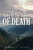 Valley of the Shadow of Death 163357363X Book Cover