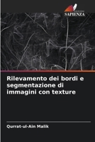 Rilevamento dei bordi e segmentazione di immagini con texture (Italian Edition) 6209679951 Book Cover