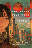The Paper Daughters of Chinatown 1639930949 Book Cover
