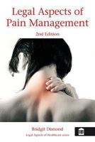 Legal Aspects Of Pain Management 1856423956 Book Cover