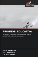 Prognosi Educativa (Italian Edition) 6209505996 Book Cover