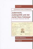 Judenrecht, Judenpolitik Und der Jurist Hans Calmeyer: In Den Besetzten Niederlanden 1940-1945 3899711238 Book Cover