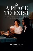 A Place To Exist B0GF3SPL1Q Book Cover