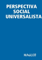PERSPECTIVA SOCIAL UNIVERSALISTA 1326687549 Book Cover
