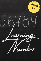 Learn numbers: My Numbers, Shapes Toddler Coloring Book with The Learning B08R69ZBYD Book Cover