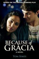Because of Grácia 1947297007 Book Cover