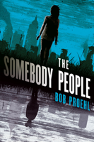 The Somebody People 1524799009 Book Cover