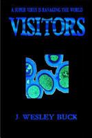 Visitors 1411682548 Book Cover