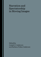Narration and Spectatorship in Moving Images 1847183093 Book Cover