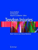 Tendon Injuries 1849968772 Book Cover