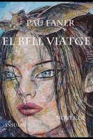 El bell viatge B093RHMDWN Book Cover