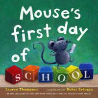 Mouse's First Day of School 0689847270 Book Cover