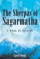 The Sherpas of Sagarmatha 1642982113 Book Cover