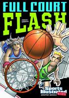 Full Court Flash 1434230740 Book Cover