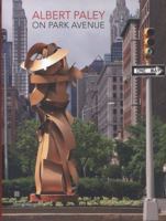 Albert Paley: On Park Avenue 8836627196 Book Cover