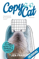 CopyCat: How to Escape Status Quo Thinking and Lead the Field (Teaser) 0994171552 Book Cover