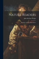 Nature Stories for Young Readers - Book 3 1931555605 Book Cover