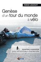 Genèse d'un tour du monde à vélo (French Edition) 236845022X Book Cover