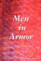 Men in Armor 0615254543 Book Cover