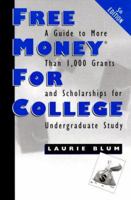 Free Money for College (Free Money for College (Paperback)) 0816039488 Book Cover