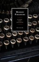 Modern Paradigms: Authors, Texts, Harlequins 0761869352 Book Cover