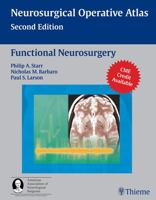Functional Neurosurgery (Neurosurgical Operative Atlas) 1588903990 Book Cover