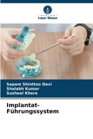 Implantat-Führungssystem (German Edition) 6209884687 Book Cover