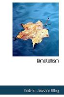 Bimetallism 1022098241 Book Cover
