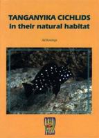 Tanganyika Cichlids in their natural habitat 0966825500 Book Cover