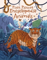 First Picture Encyclopedia of Animals 1398844713 Book Cover