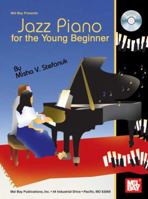 Mel Bay presents Jazz Piano for the Young Beginner 0786670282 Book Cover