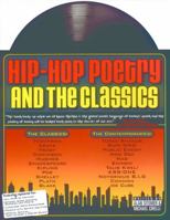 Hip-Hop Poetry and The Classics 0972188223 Book Cover