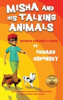 Misha and His Talking Animals B0BJ7Z99QM Book Cover
