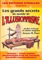 Les grands secrets du monde de l'illusionnisme 2708133985 Book Cover