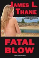 Fatal Blow 194518146X Book Cover