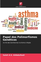 Papel dos Polimorfismos Genéticos 6202426810 Book Cover