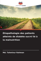Étiopathologie des patients atteints de diabète sucré lié à la malnutrition (French Edition) 6209479812 Book Cover
