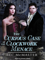 The Curious Case of the Clockwork Menace 1925491374 Book Cover